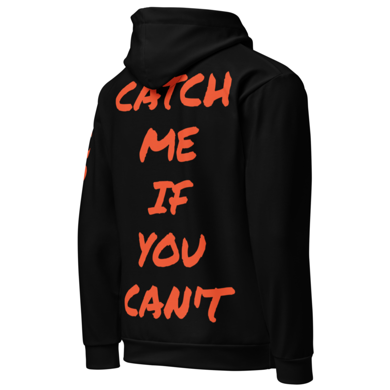 Catch Me If You Cant Hoodie - Image 3