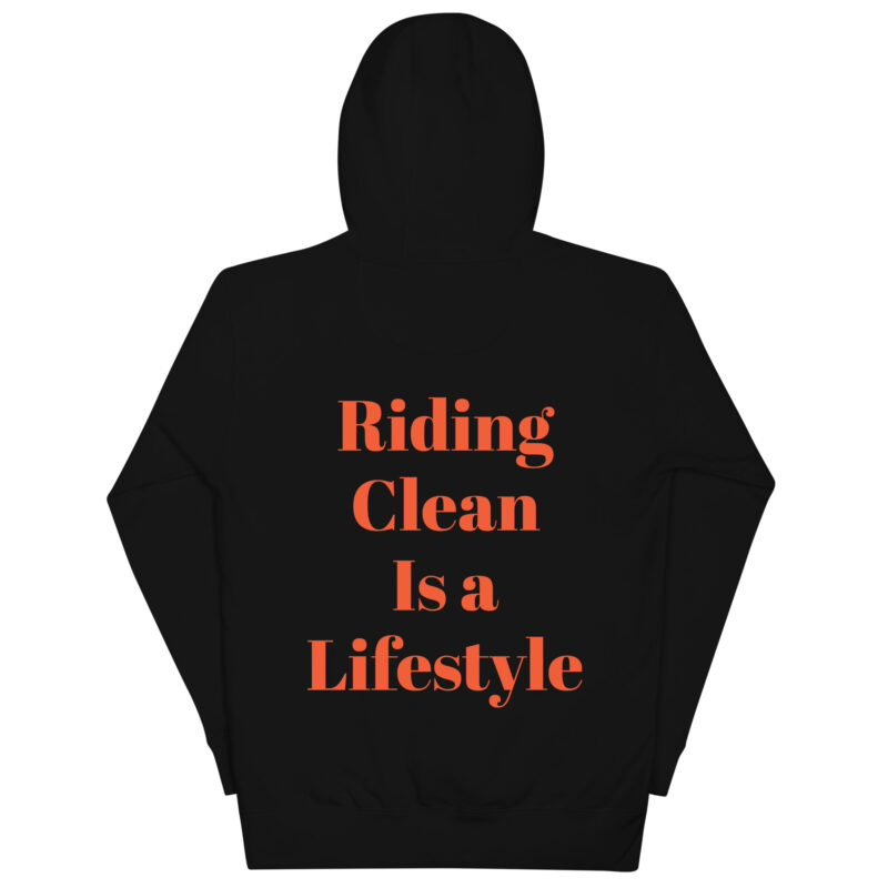 Riding Clean is a Lifestyle Cotton Hoodie - Image 3